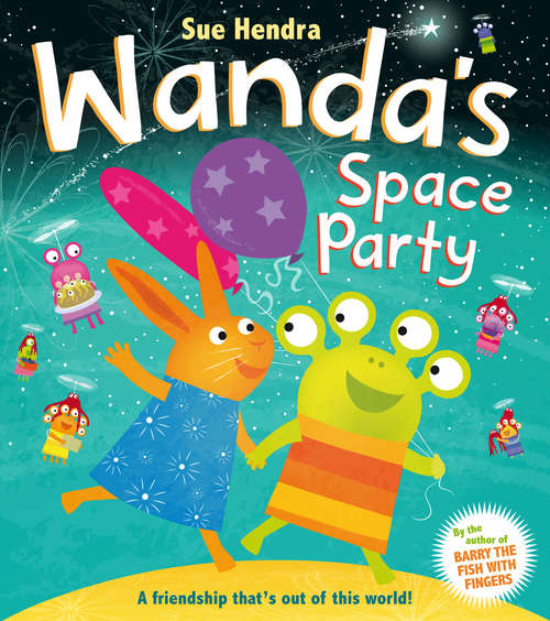Book cover of Wanda's Space Party (Wanda And The Alien Ser. #2)
