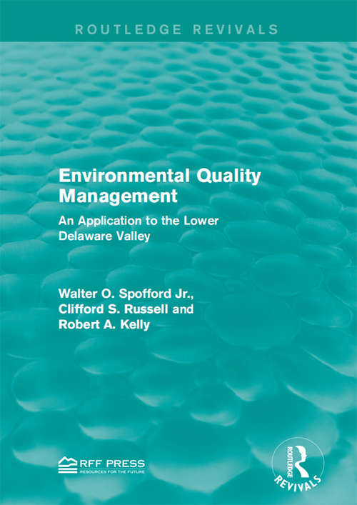Book cover of Environmental Quality Management: An Application to the Lower Delaware Valley (Routledge Revivals)
