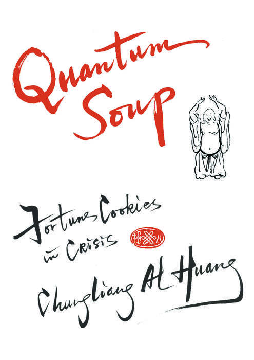 Book cover of Quantum Soup: Fortune Cookies in Crisis New and enlarged edition (PDF)