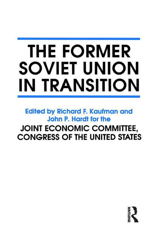 Book cover of The Former Soviet Union in Transition