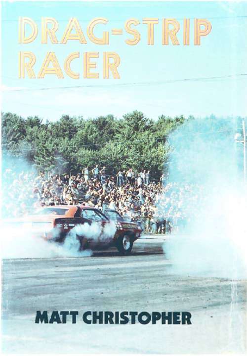 Book cover of Drag Strip Racer