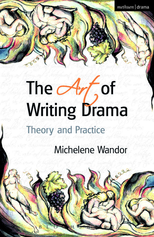Book cover of The Art Of Writing Drama (Professional Media Practice)