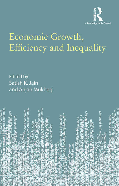 Book cover of Economic Growth, Efficiency and Inequality