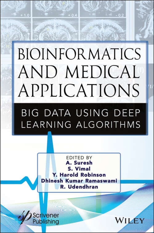 Book cover of Bioinformatics and Medical Applications: Big Data Using Deep Learning Algorithms