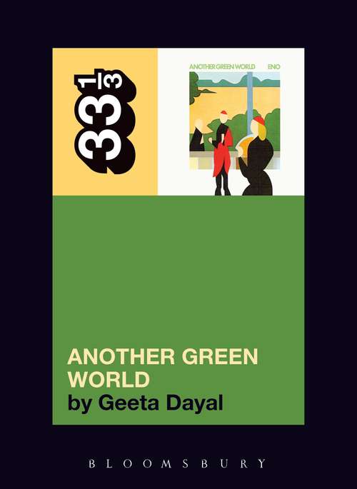 Book cover of Brian Eno's Another Green World (33 1/3)