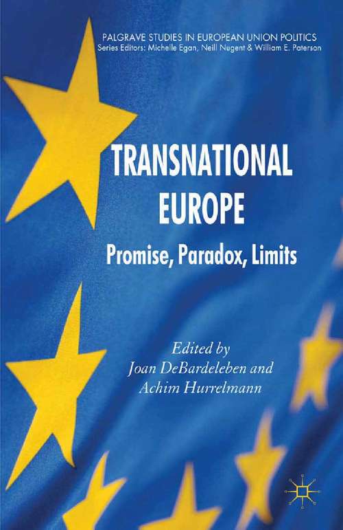 Book cover of Transnational Europe: Promise, Paradox, Limits (2011) (Palgrave Studies in European Union Politics)