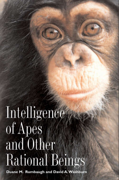 Book cover of Intelligence of Apes and Other Rational Beings (Current Perspectives in Psychology)