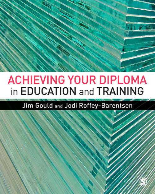 Book cover of Achieving Your Diploma in Education and Training (PDF)