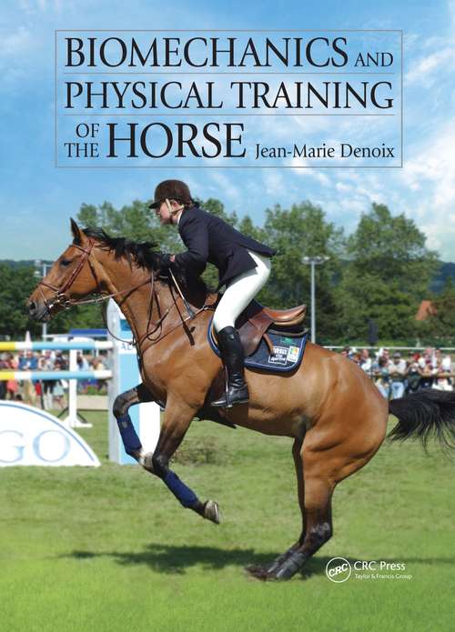 Book cover of Biomechanics and Physical Training of the Horse