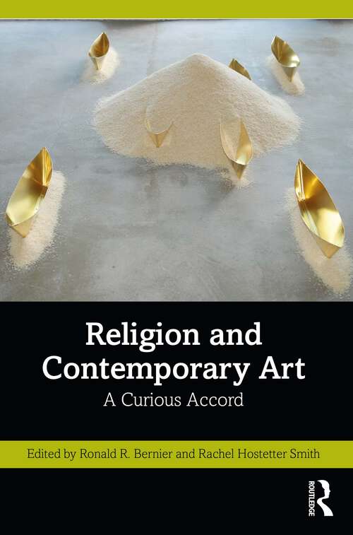 Book cover of Religion and Contemporary Art: A Curious Accord