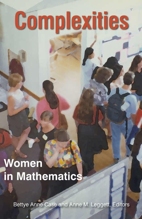 Book cover of Complexities: Women in Mathematics (PDF)
