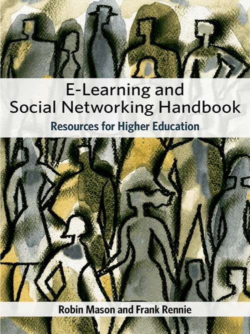 Book cover of e-Learning and Social Networking Handbook: Resources for Higher Education