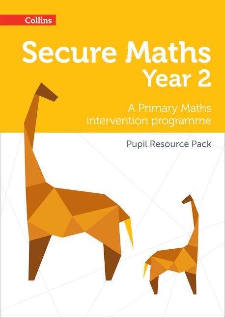 Book cover of Secure Maths - Year 2: A Primary Maths Intervention Programme Pupil Resource Pack (PDF)