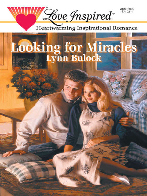 Book cover of Looking for Miracles (ePub First edition) (Mills And Boon Love Inspired Ser.)