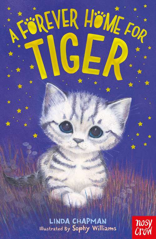 Book cover of A Forever Home for Tiger (Forever Homes #6)