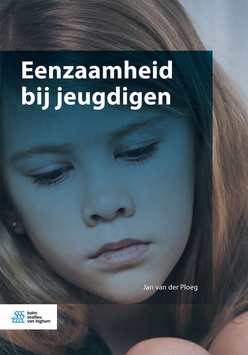 Book cover of Eenzaamheid bij jeugdigen (1st ed. 2018)