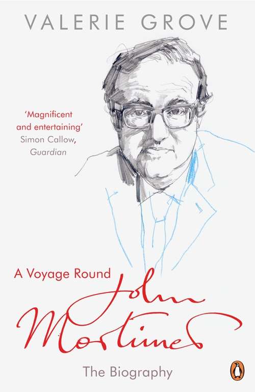 Book cover of A Voyage Round John Mortimer: The Biography