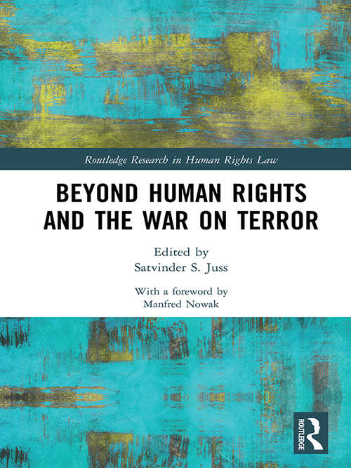 Book cover of Beyond Human Rights and the War on Terror (Routledge Research in Human Rights Law)