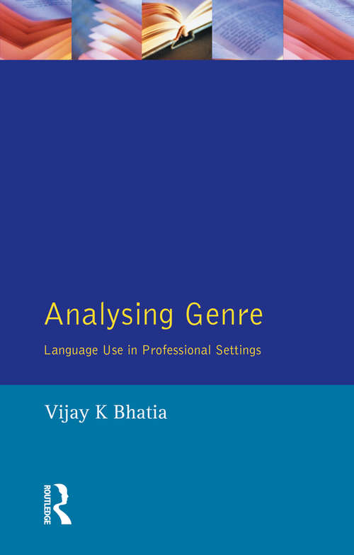 Book cover of Analysing Genre: Language Use in Professional Settings