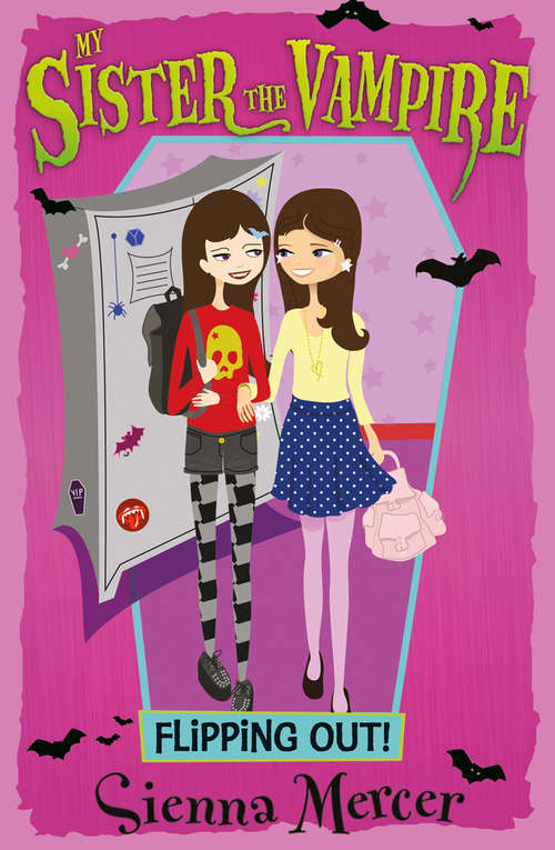 Book cover of Flipping Out! (My Sister the Vampire #14)