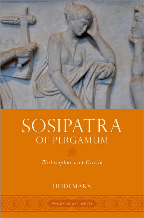Book cover of Sosipatra of Pergamum: Philosopher and Oracle (Women in Antiquity)