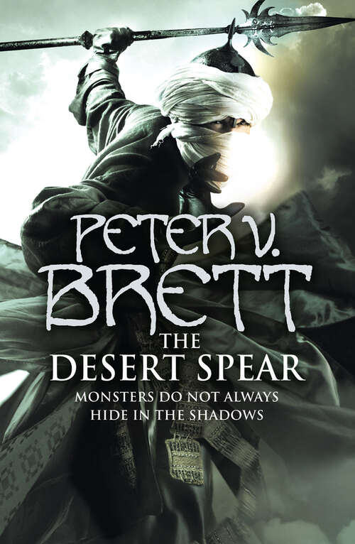 Book cover of The Desert Spear: The Painted Man, The Desert Spear (ePub edition) (The Demon Cycle #2)