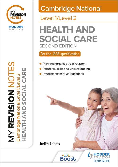 Book cover of My Revision Notes: Level 1/Level 2 Cambridge National in Health & Social Care: Second Edition