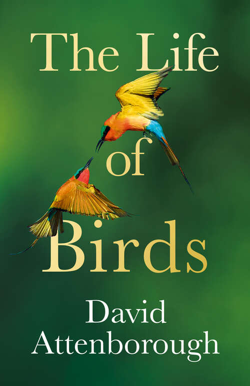 Book cover of The Life of Birds