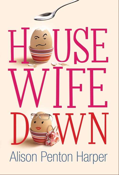 Book cover of Housewife Down
