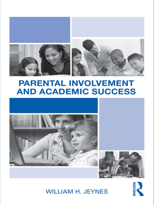 Book cover of Parental Involvement and Academic Success