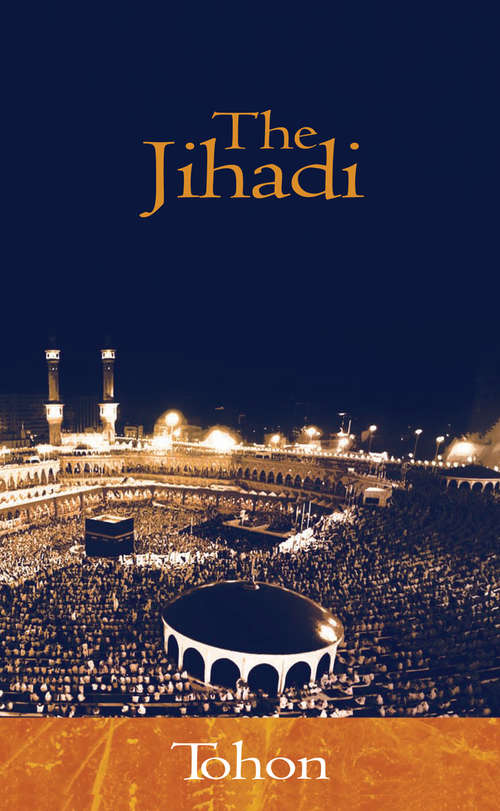 Book cover of The Jihadi