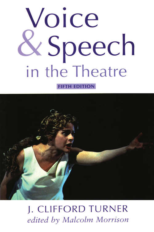 Book cover of Voice and Speech in the Theatre (5)
