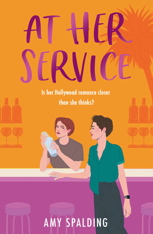 Book cover of At Her Service (Out in Hollywood #2)