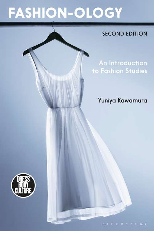 Book cover of Fashion-ology: An Introduction to Fashion Studies (Dress, Body, Culture)