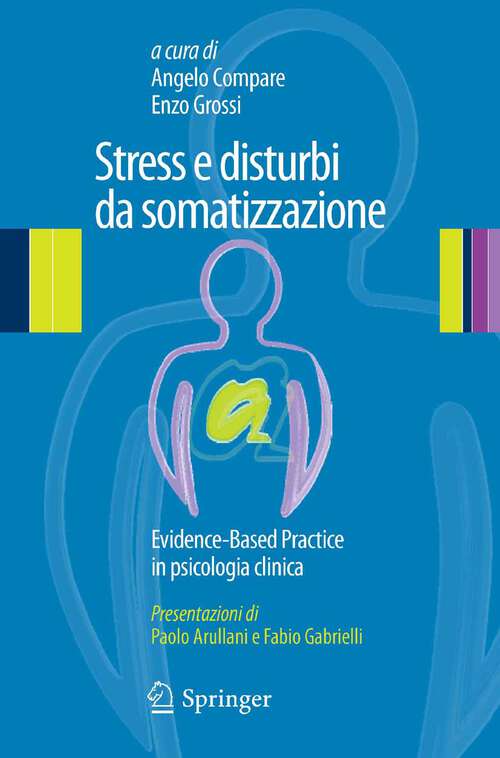 Book cover of Stress e disturbi da somatizzazione: Evidence-Based Practice in psicologia clinica (2012)