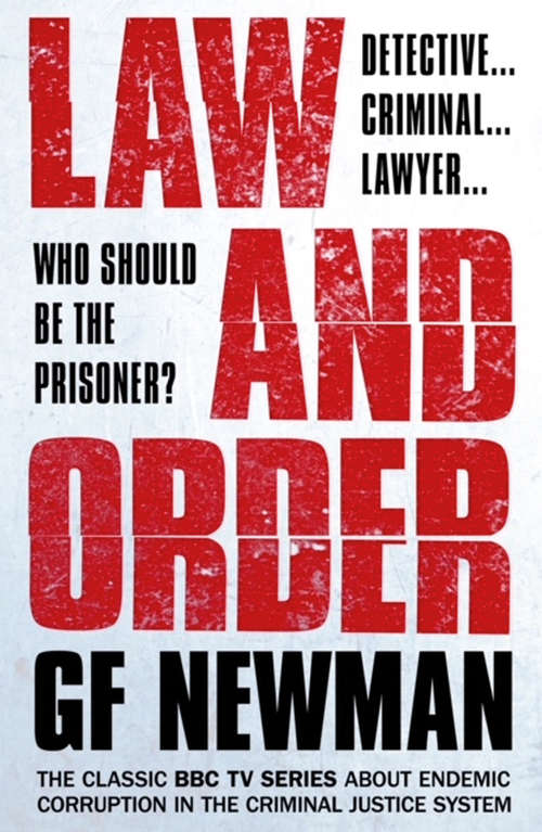 Book cover of Law & Order: Detective, criminal, lawyer, who should be the prisoner?