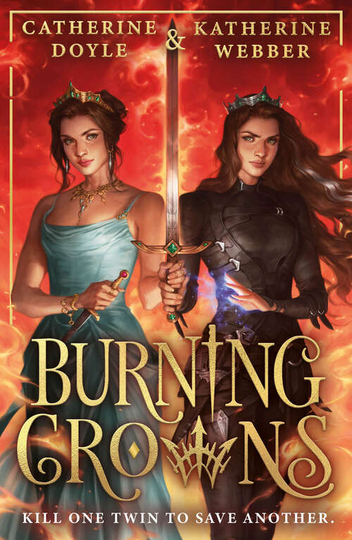 Book cover of Burning Crowns (Twin Crowns #3)