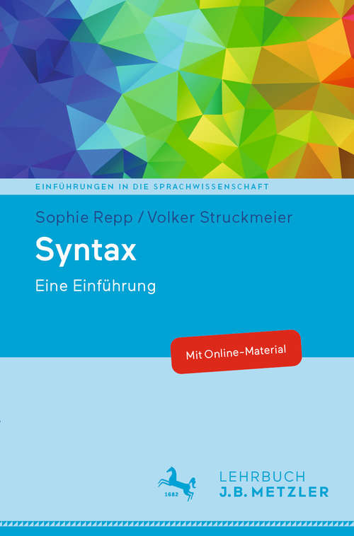 Book cover of Syntax: Eine Einführung (1. Aufl. 2020) (Einführungen in die Sprachwissenschaft)