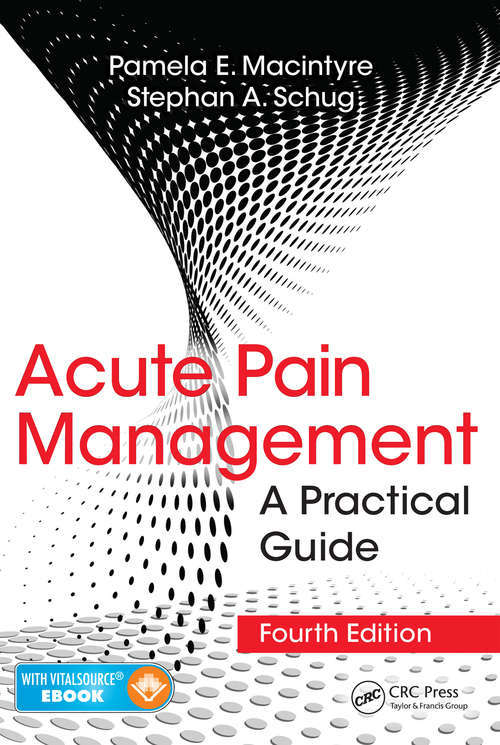 Book cover of Acute Pain Management: A Practical Guide, Fourth Edition (4)