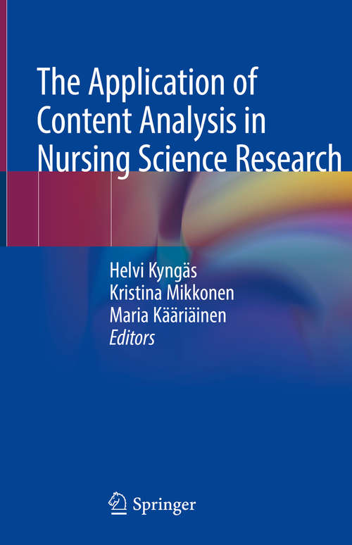 Book cover of The Application of Content Analysis in Nursing Science Research (1st ed. 2020)
