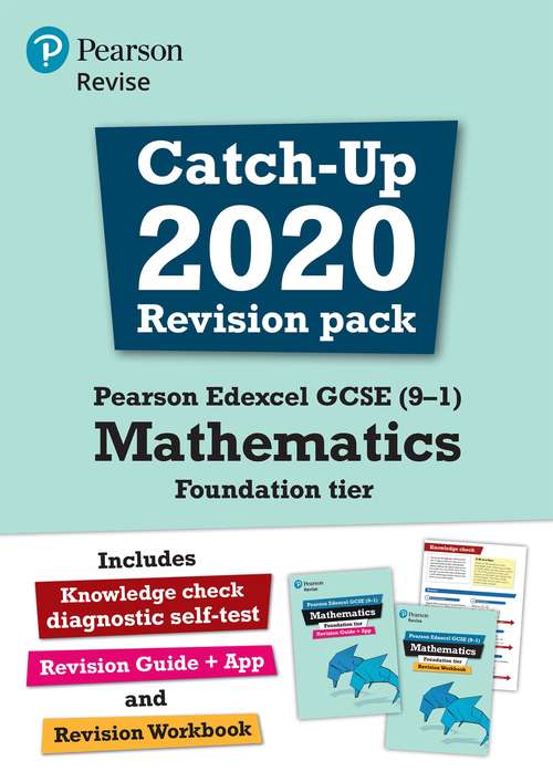 Book cover of Pearson Edexcel GCSE (9-1) Mathematics Foundation Catch Up Booklet (PDF) (REVISE Edexcel GCSE Maths 2015)
