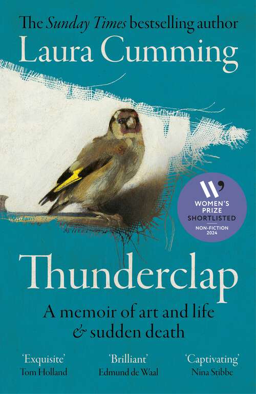 Book cover of Thunderclap: SHORTLISTED FOR THE WOMEN’S PRIZE FOR NON-FICTION 2024