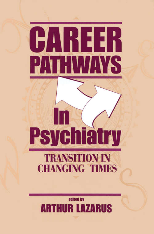 Book cover of Career Pathways in Psychiatry: Transition in Changing Times