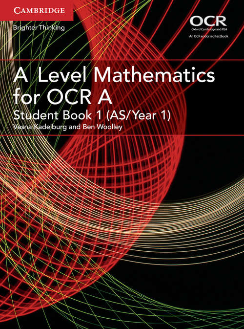 Book cover of A Level Mathematics for OCR A Student Book 1 (AS/ Year 1) (PDF)