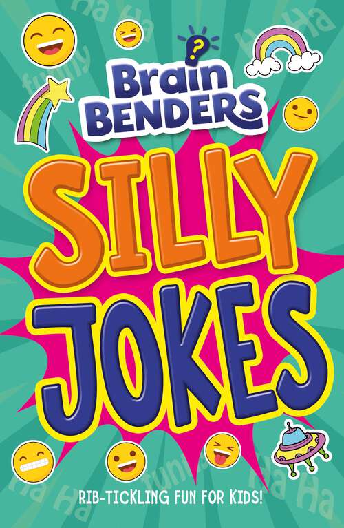 Book cover of Brain Benders: Silly Jokes (Brain Benders)