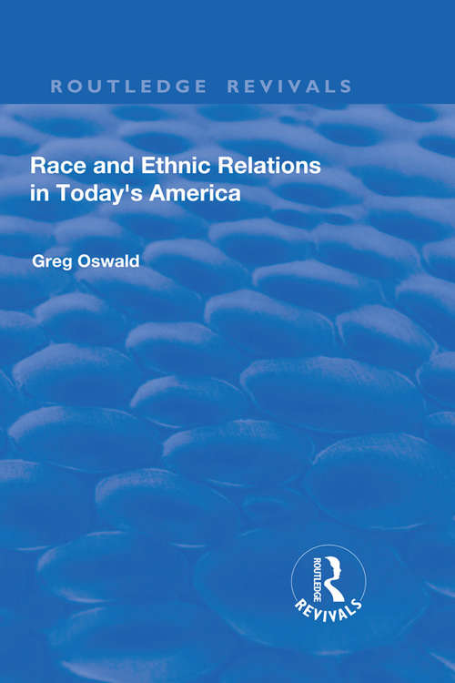 Book cover of Race and Ethnic Relations in Today's America