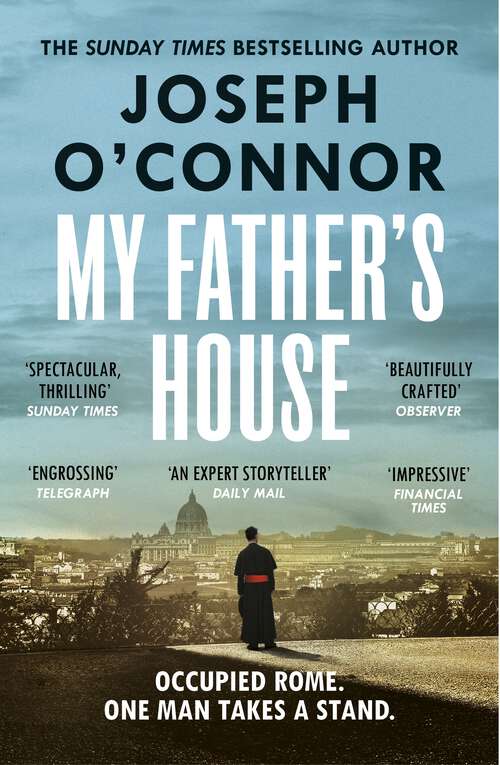 Book cover of My Father's House: As seen on BBC Between the Covers (Rome Escape Line #1)