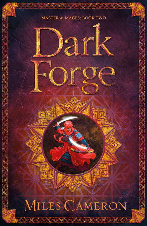 Book cover of Dark Forge: Masters and Mages Book Two (Masters & Mages #2)