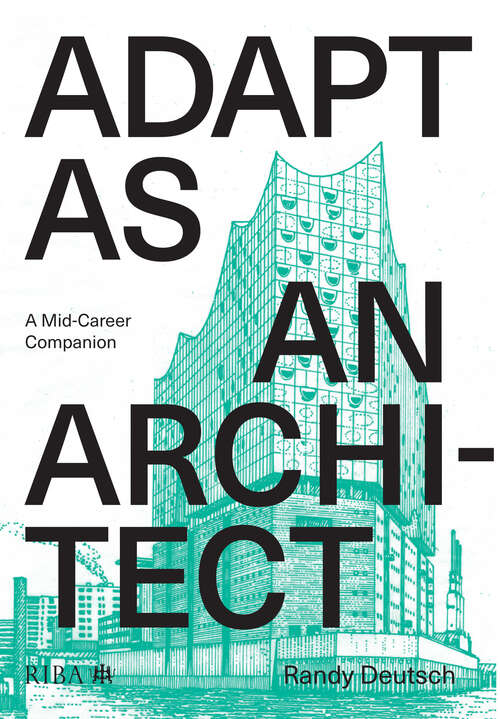 Book cover of Adapt As An Architect: A Mid-Career Companion