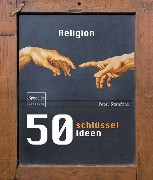Book cover of 50 Schlüsselideen Religion (2011)